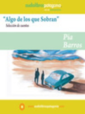 cover image of Algo de los que Sobran
